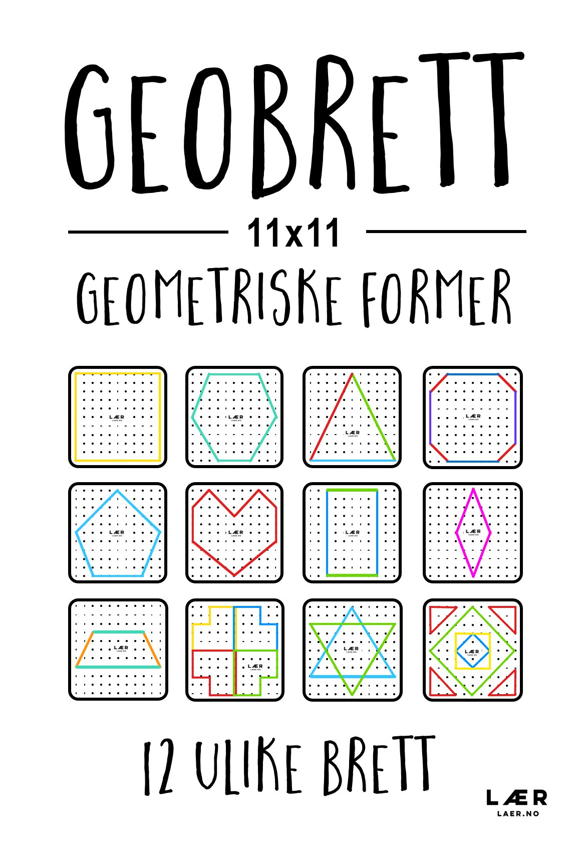 Oppgaver til Geobrett 11×11 – Geometriske former
