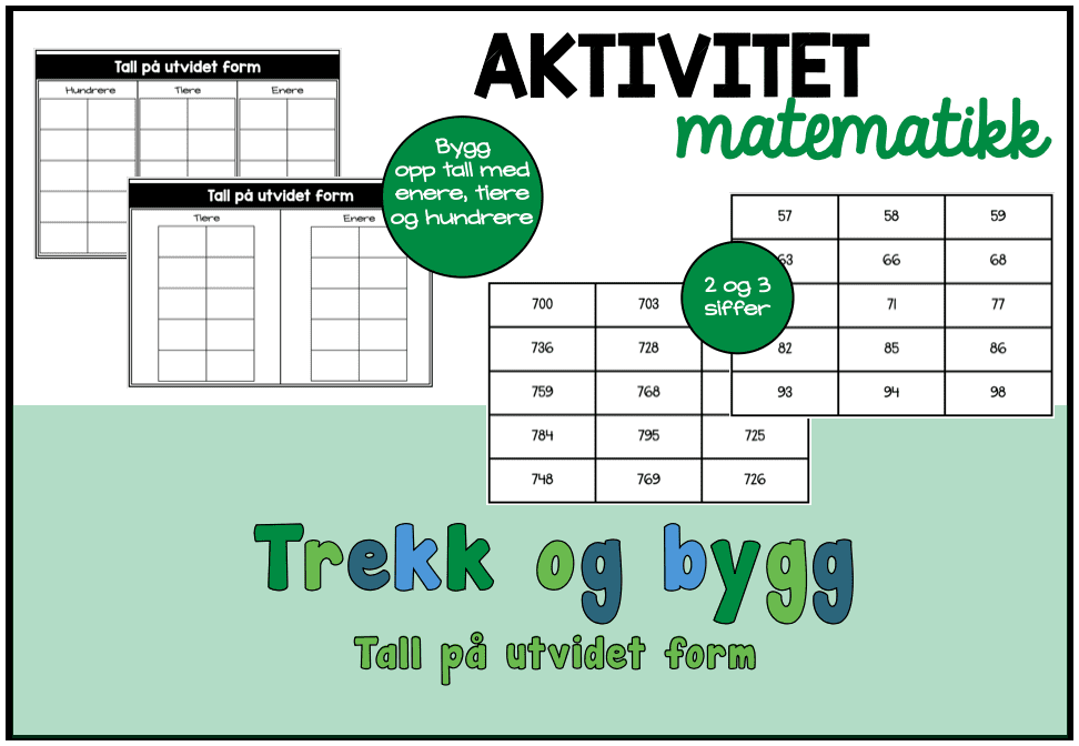 Trekk og bygg – tall på utvidet form – NN og BM