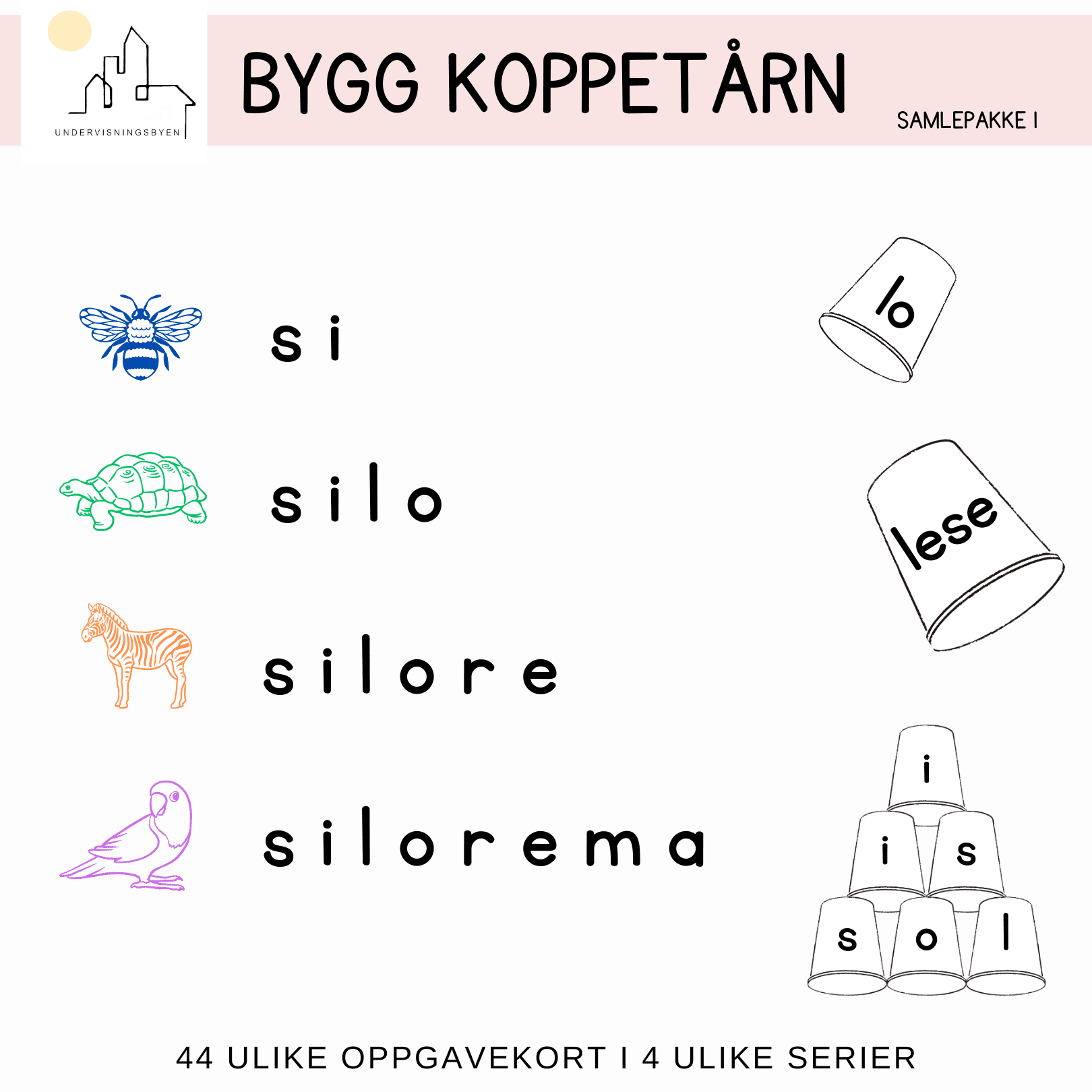 Bygg koppetårn SILOREMA- bokstaver, stavelser og ord