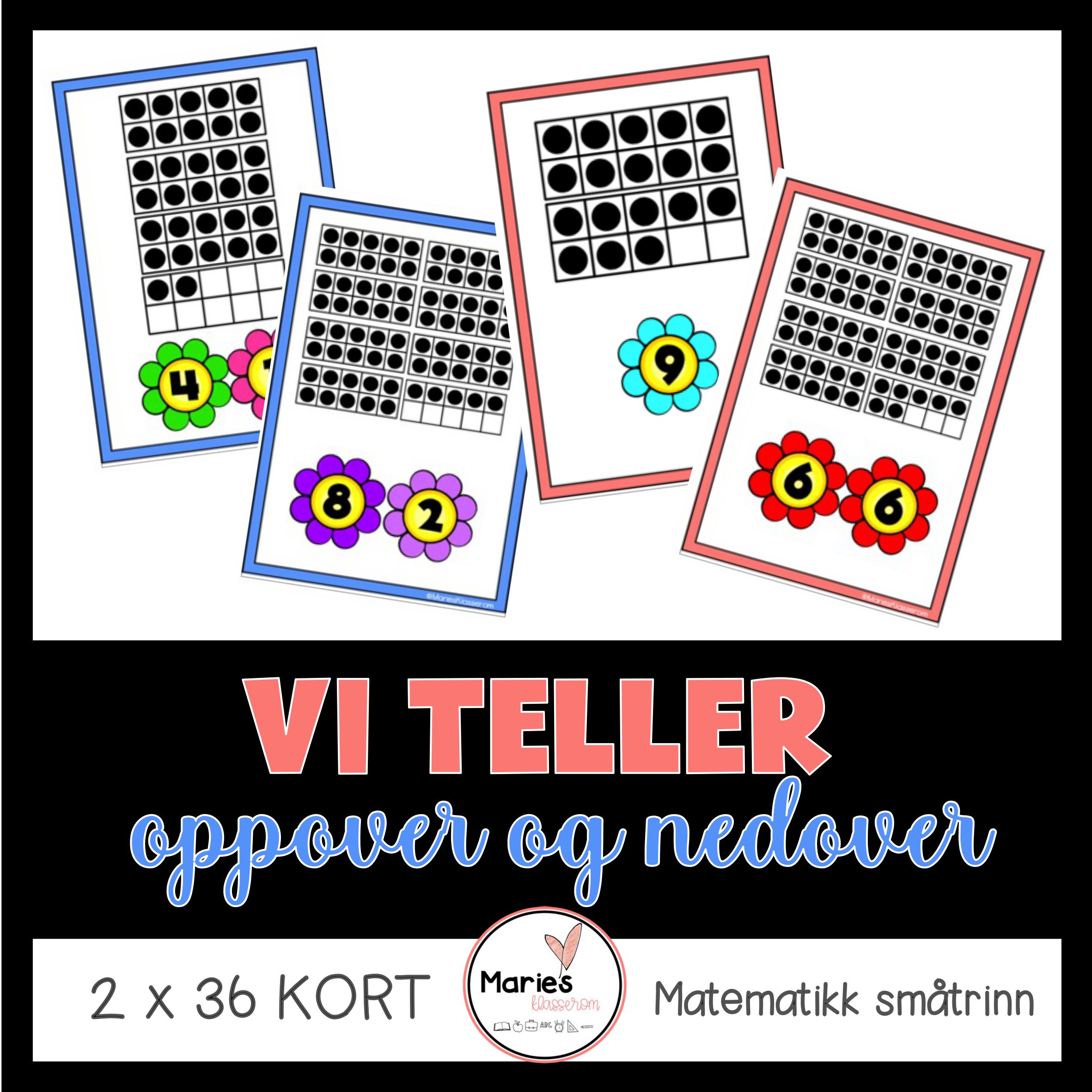 VI TELLER OPPOVER OG NEDOVER