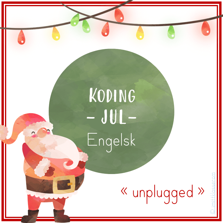 Koding – “Unplugged” – JUL – Engelske “sight words”