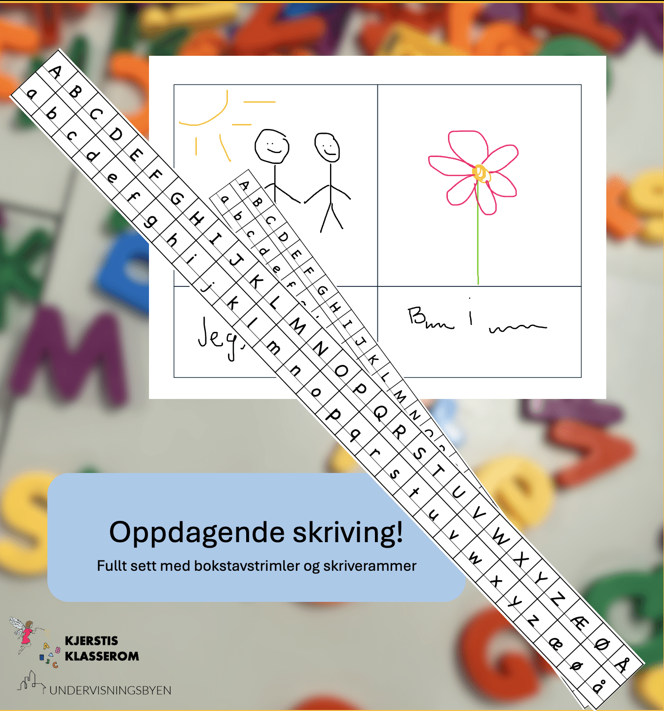 Oppdagende skriving – bokstavstrimler og skriverammer