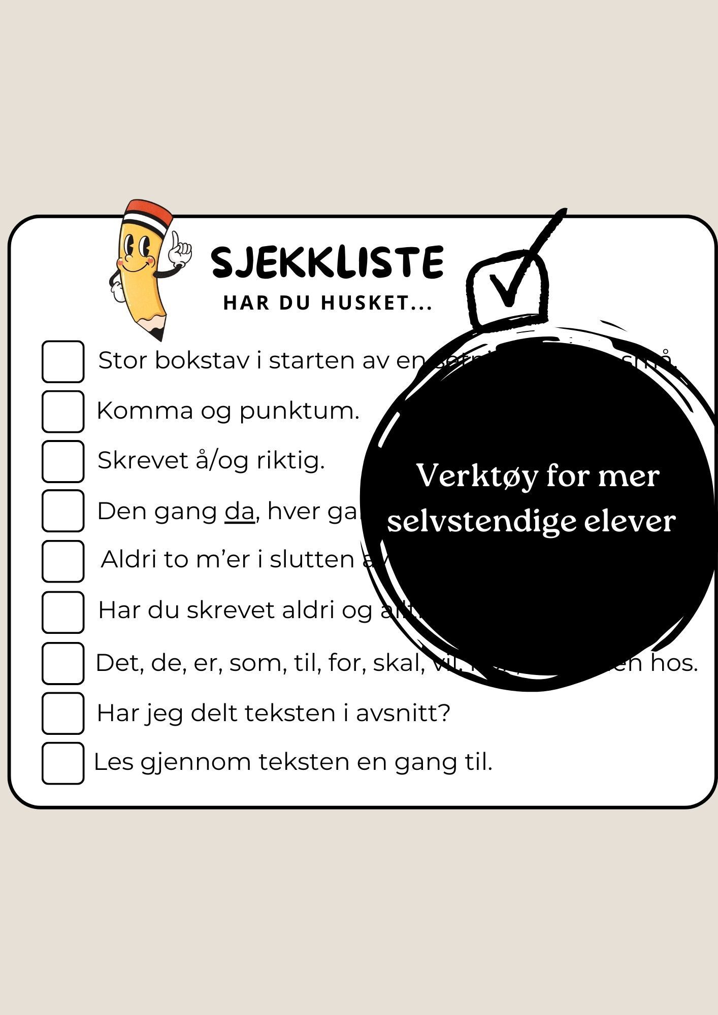 Sjekkliste, rettskrivning!