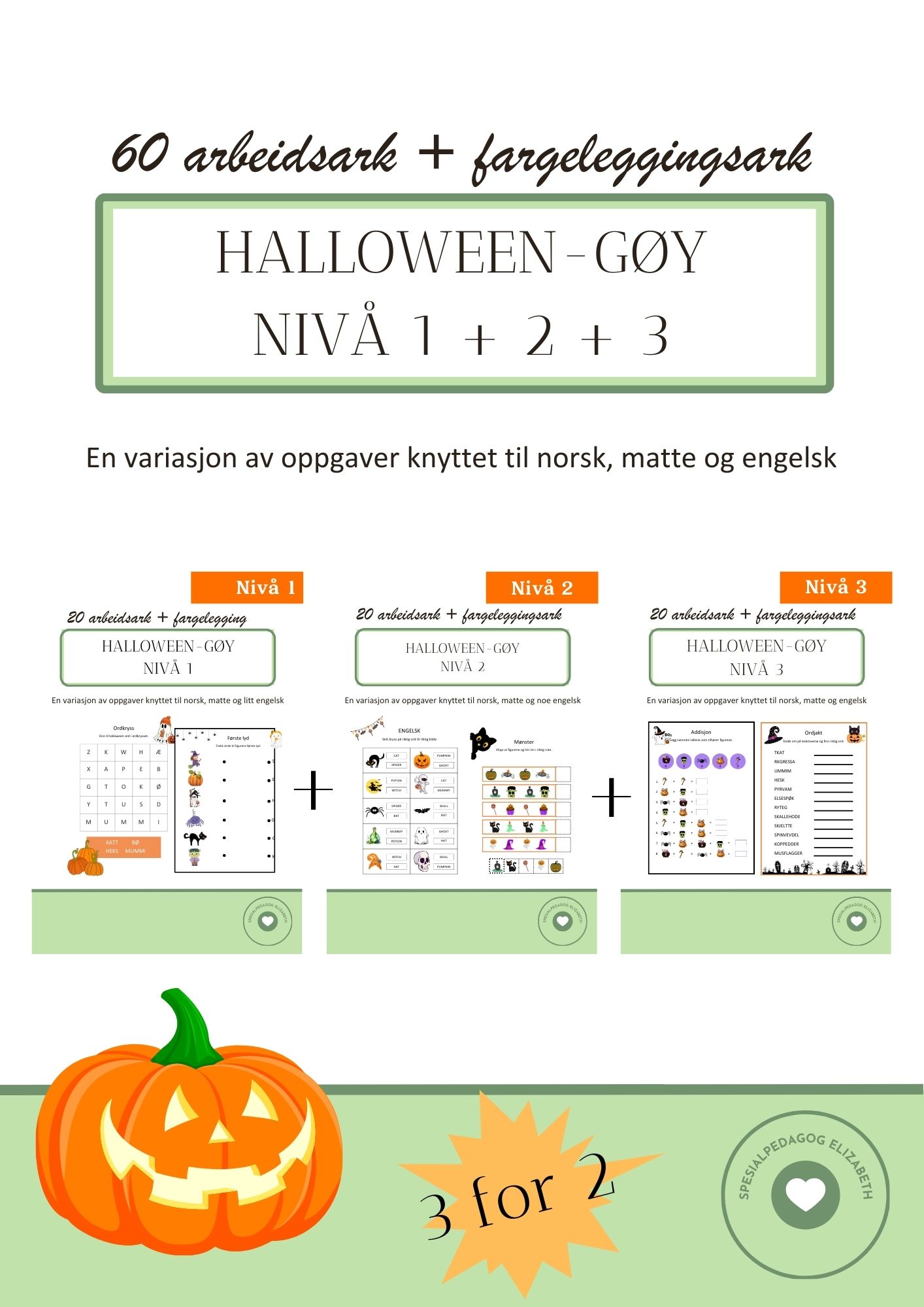 Halloween-gøy. Nivå 1, 2 & 3