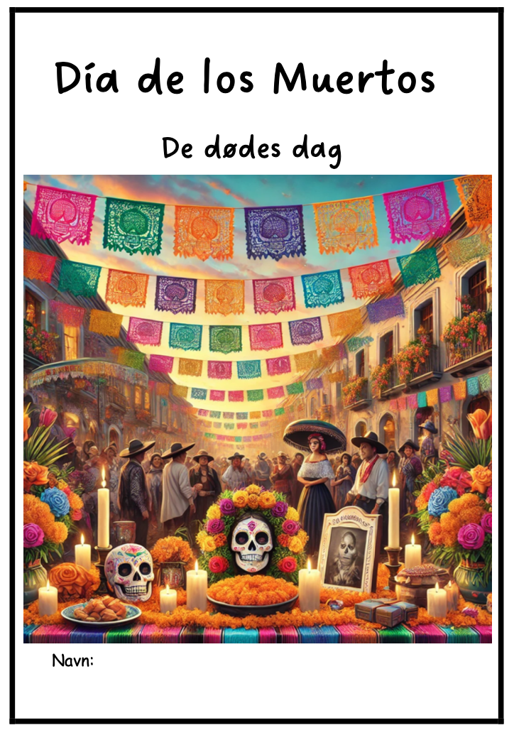 Día de los Muertos – De dødes dag – BM – 4.-5.trinn