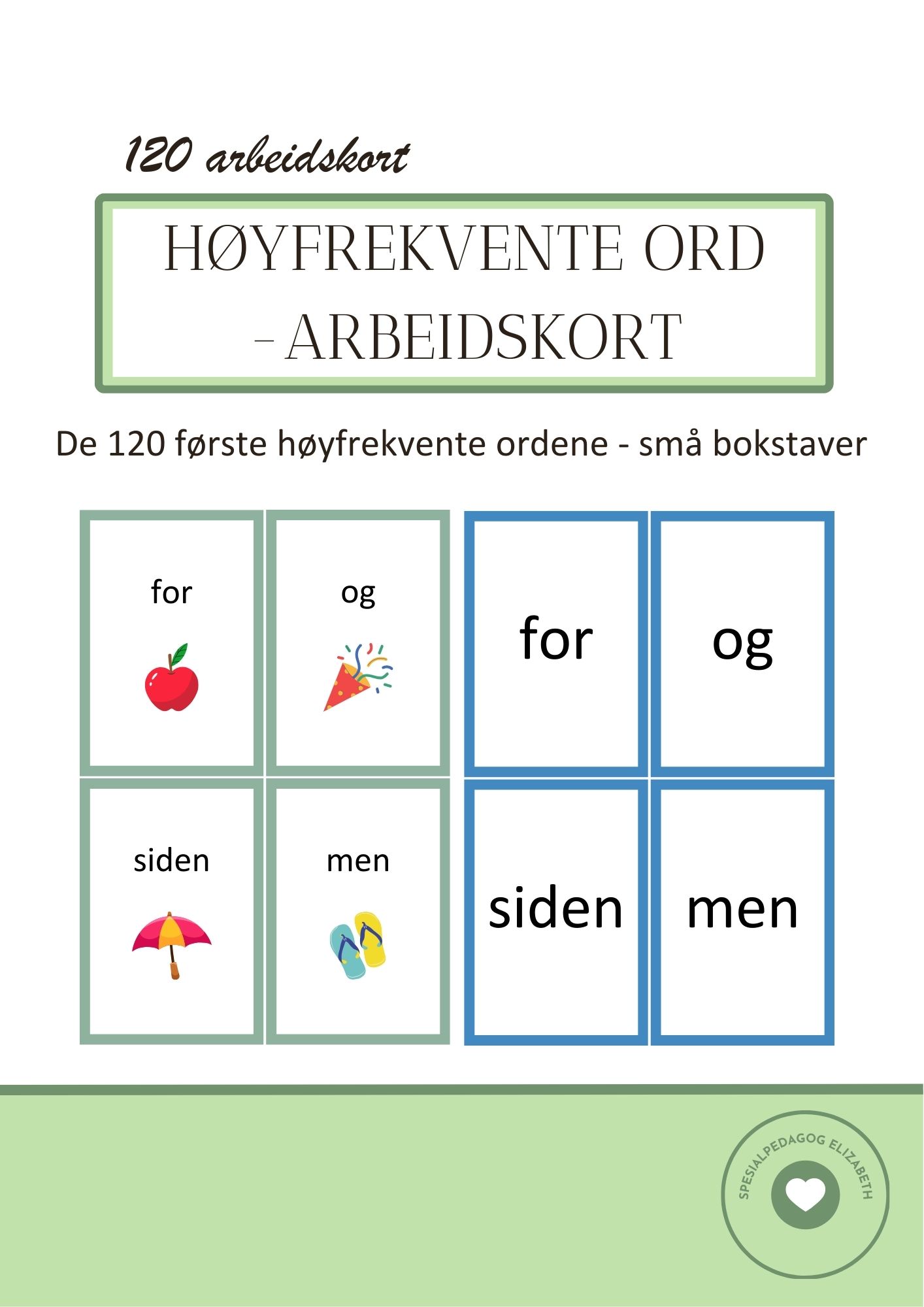 De 120 første høyfrekvente ord - arbeidskort - små bokstaver