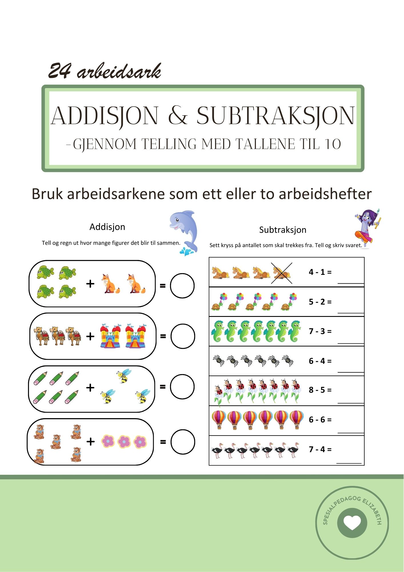 Addisjon & subtraksjon gjennom telling - med tallene til 10