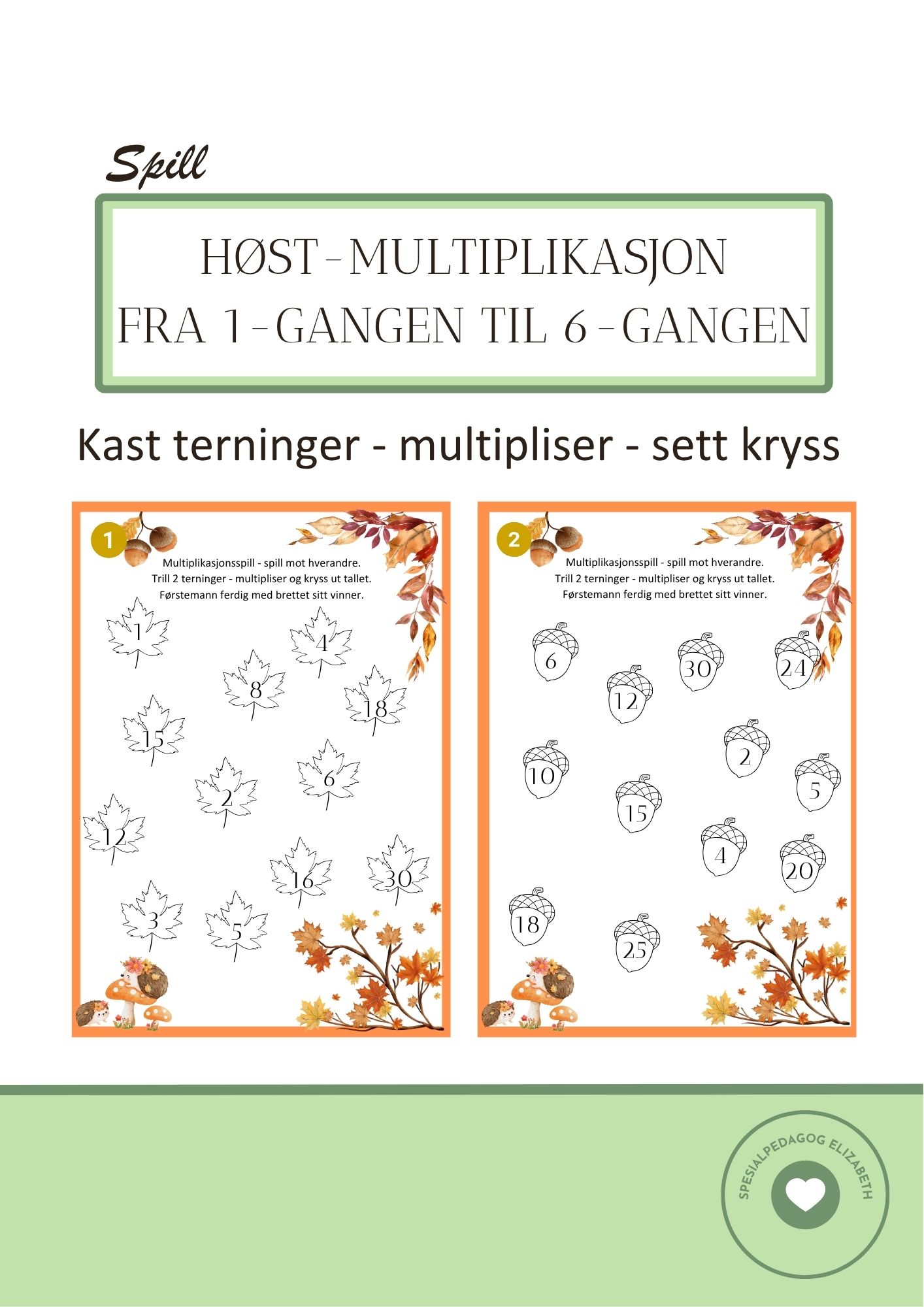 Høst - multiplikasjon med 1- til 6 gangen