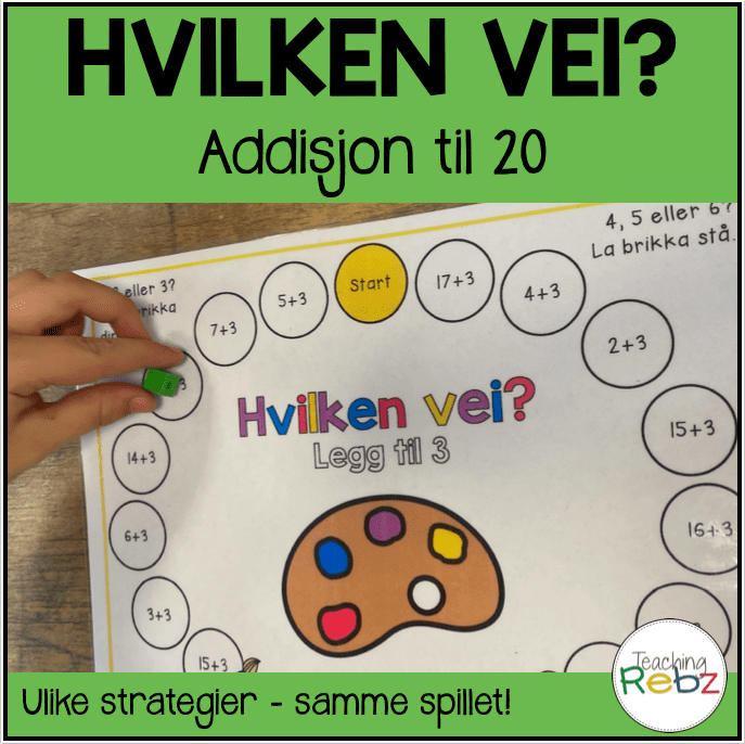 Hvilken vei? - Addisjonsstrategier til 20 - Nynorsk og bokmål