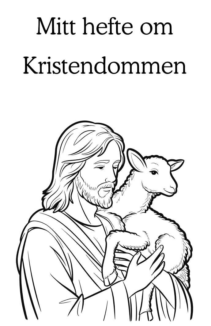 Mitt hefte om Kristendommen