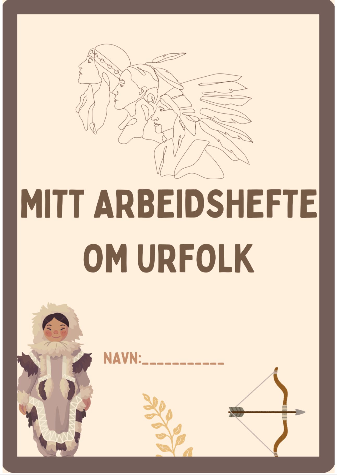Mitt arbeidshefte om urfolk