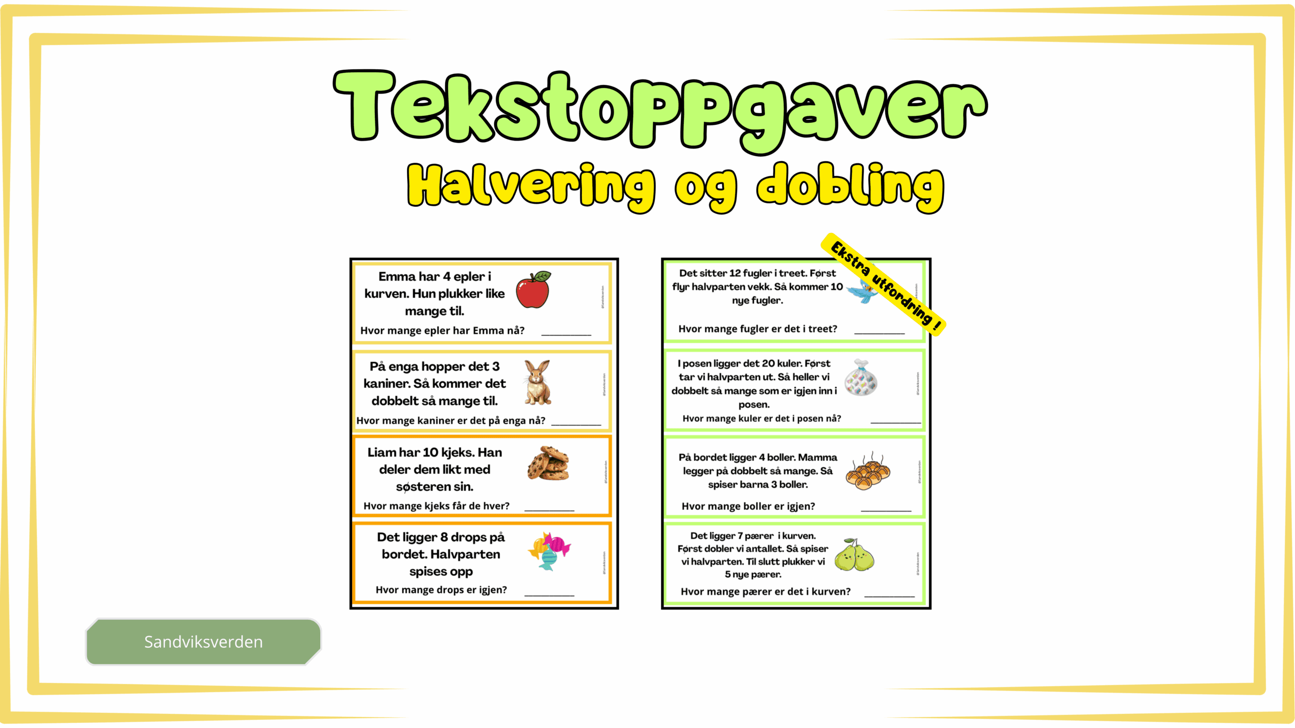 Tekstoppgaver- Halvering og dobling