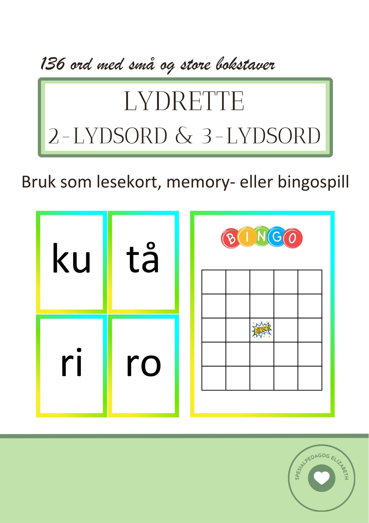 Lydrette 2-lydsord & 3-lydsord - lesekort, memoryspill eller bingospill