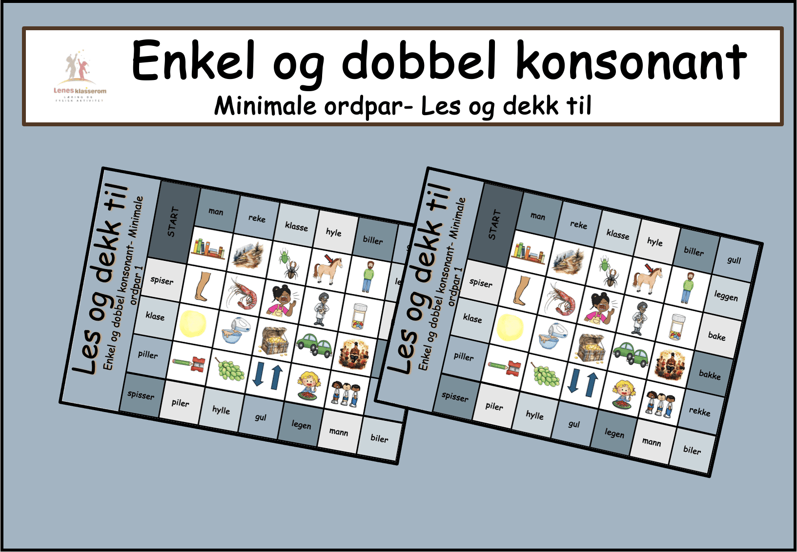 Enkel -og dobbel konsonant Les og dekk til