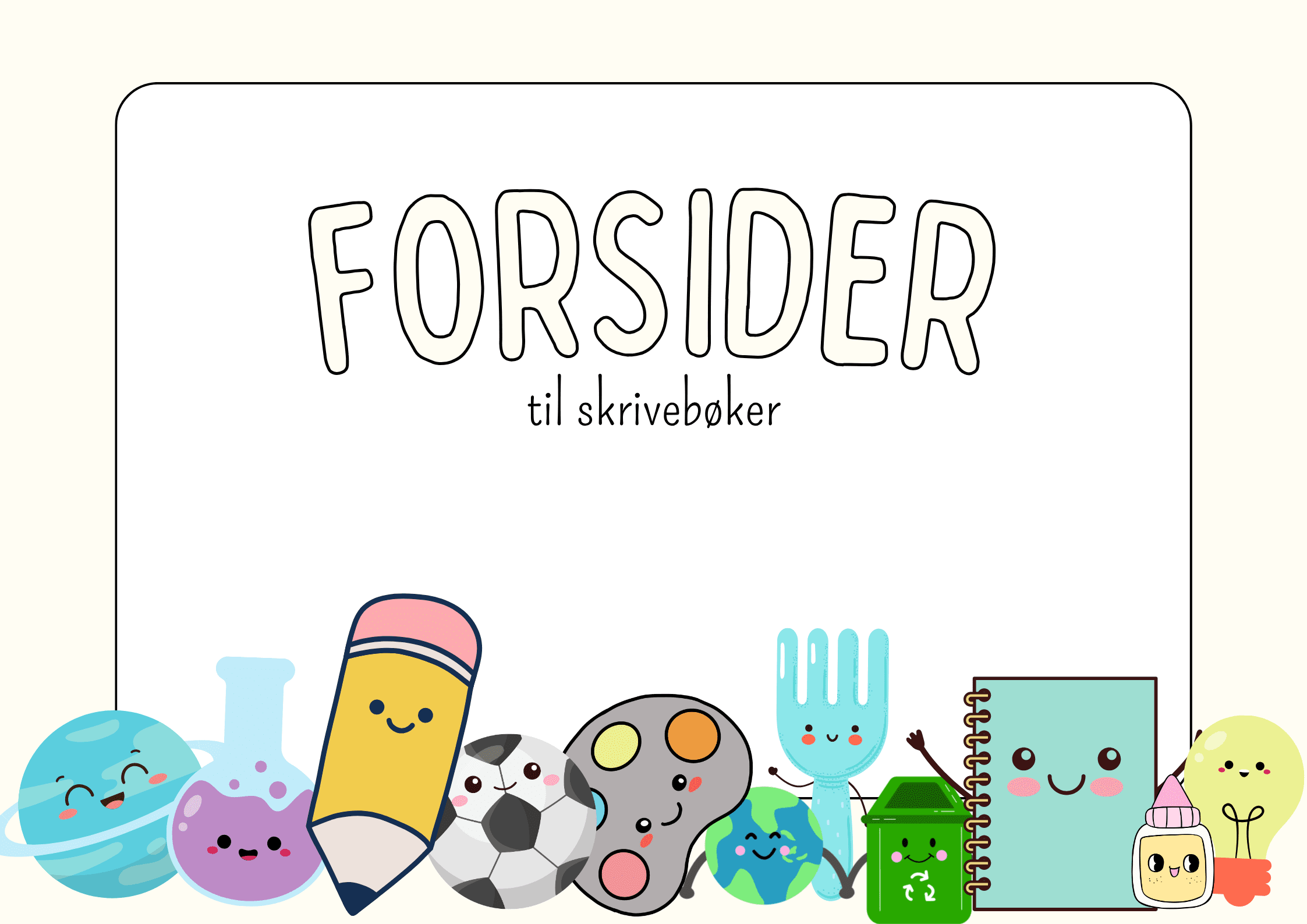 FORSIDER TIL SKRIVEBØKER