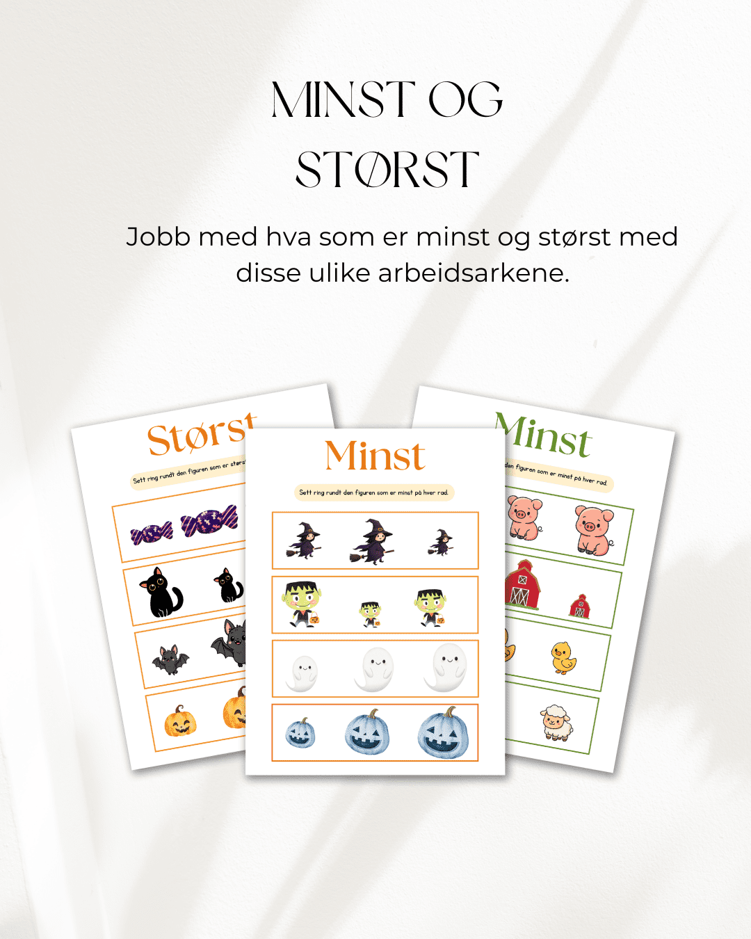 Minst og størst -Arbeidsark