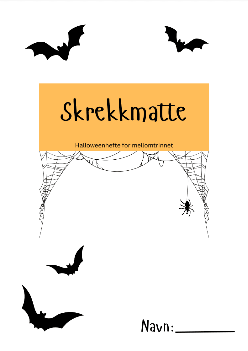 Skrekkmatte - Halloweenhefte i matematikk for mellomtrinnet