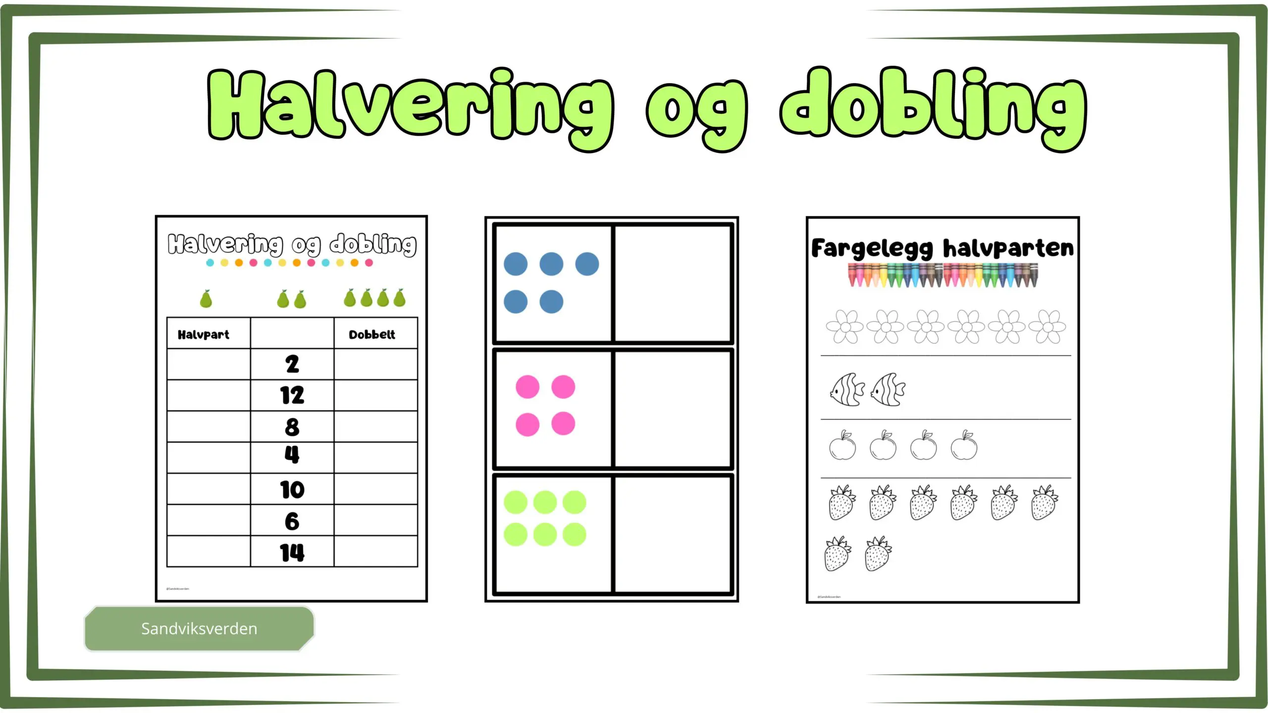 Halvering og dobling