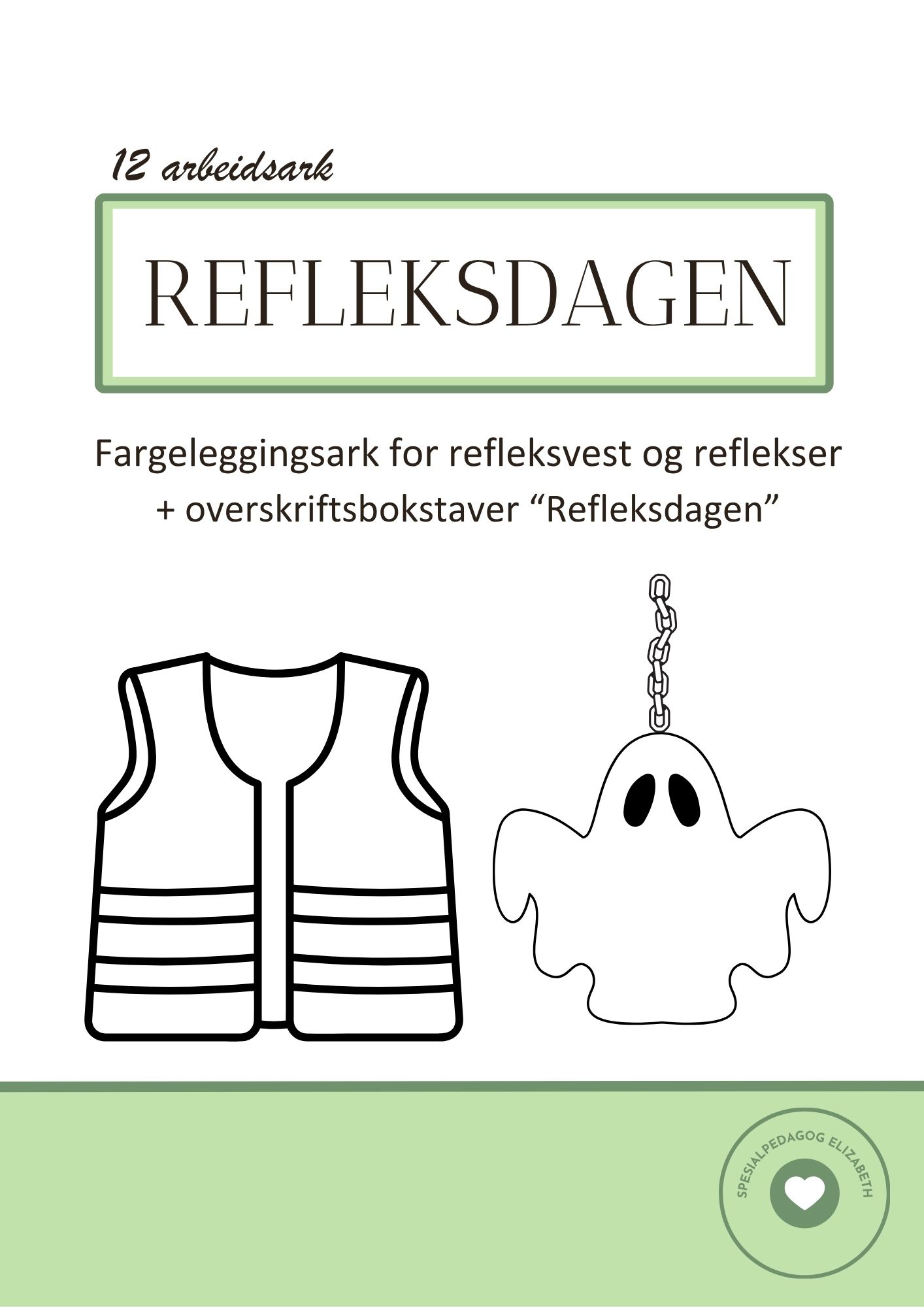 Refleksdagen - fargeleggingsark for refleksvest og andre reflekser
