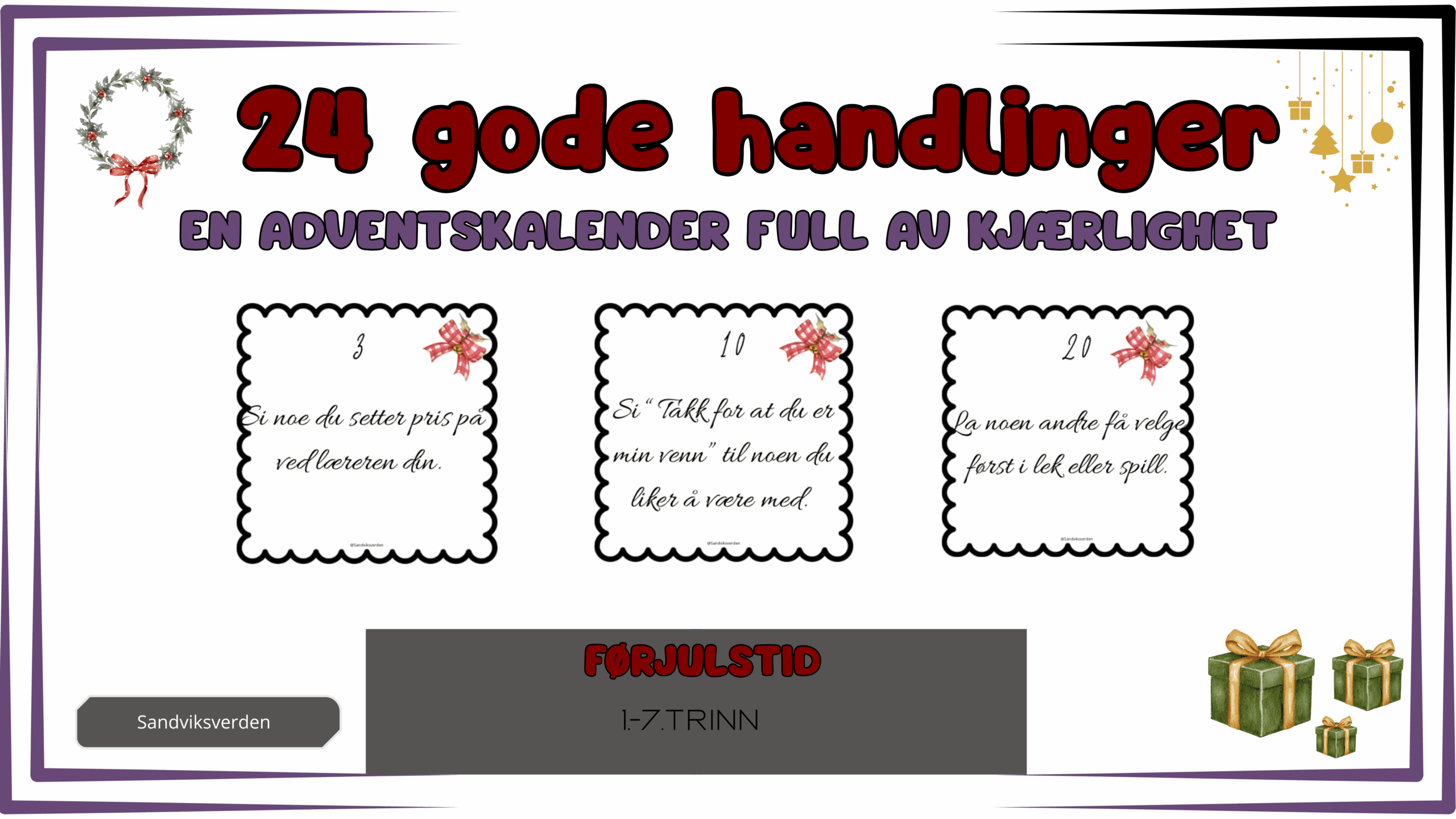 24 gode handlinger- adventskalender