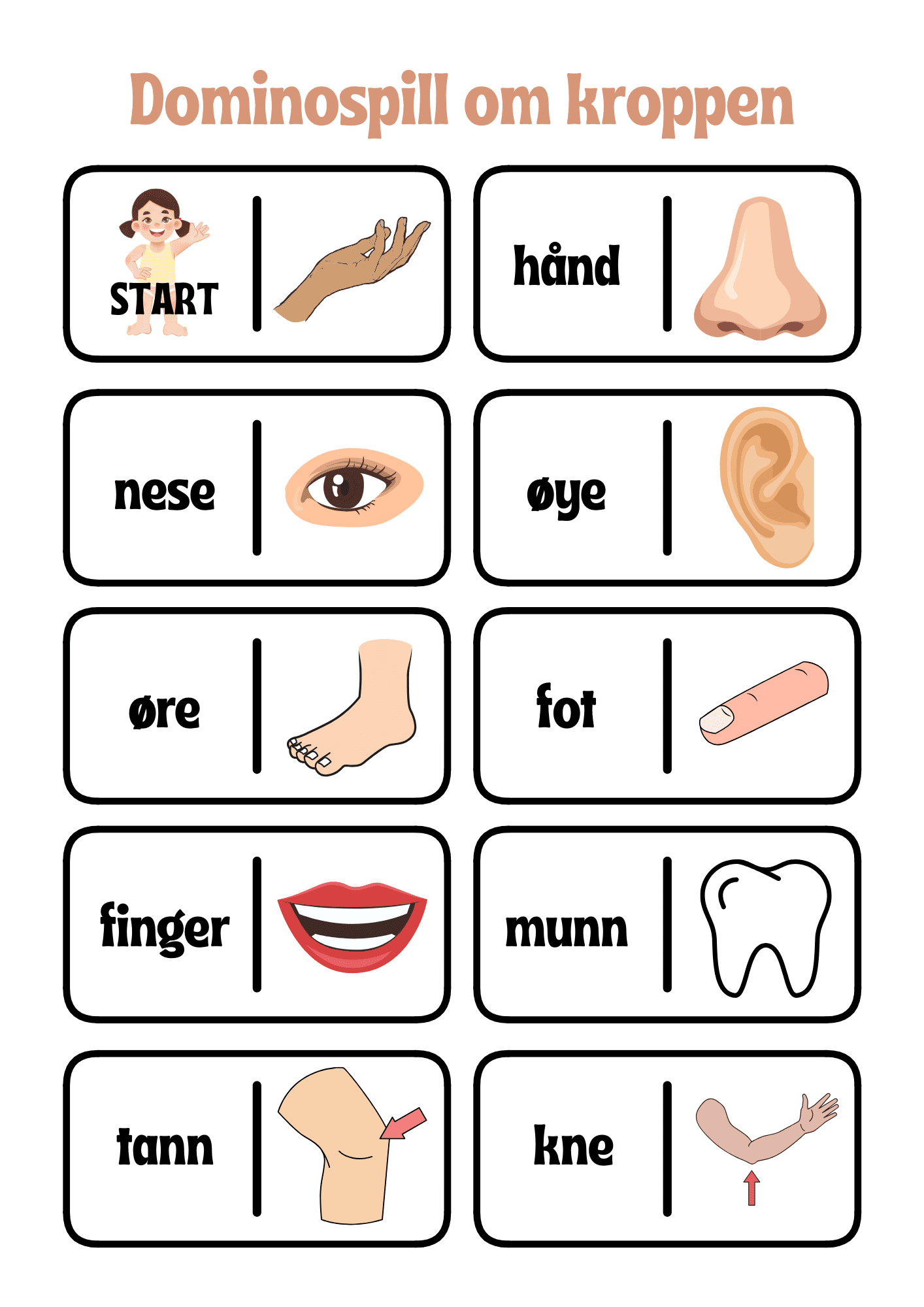 Dominospill om kroppen