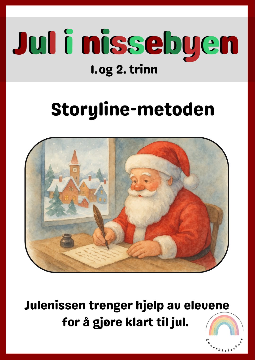 Storyline: Jul i Nissebyen