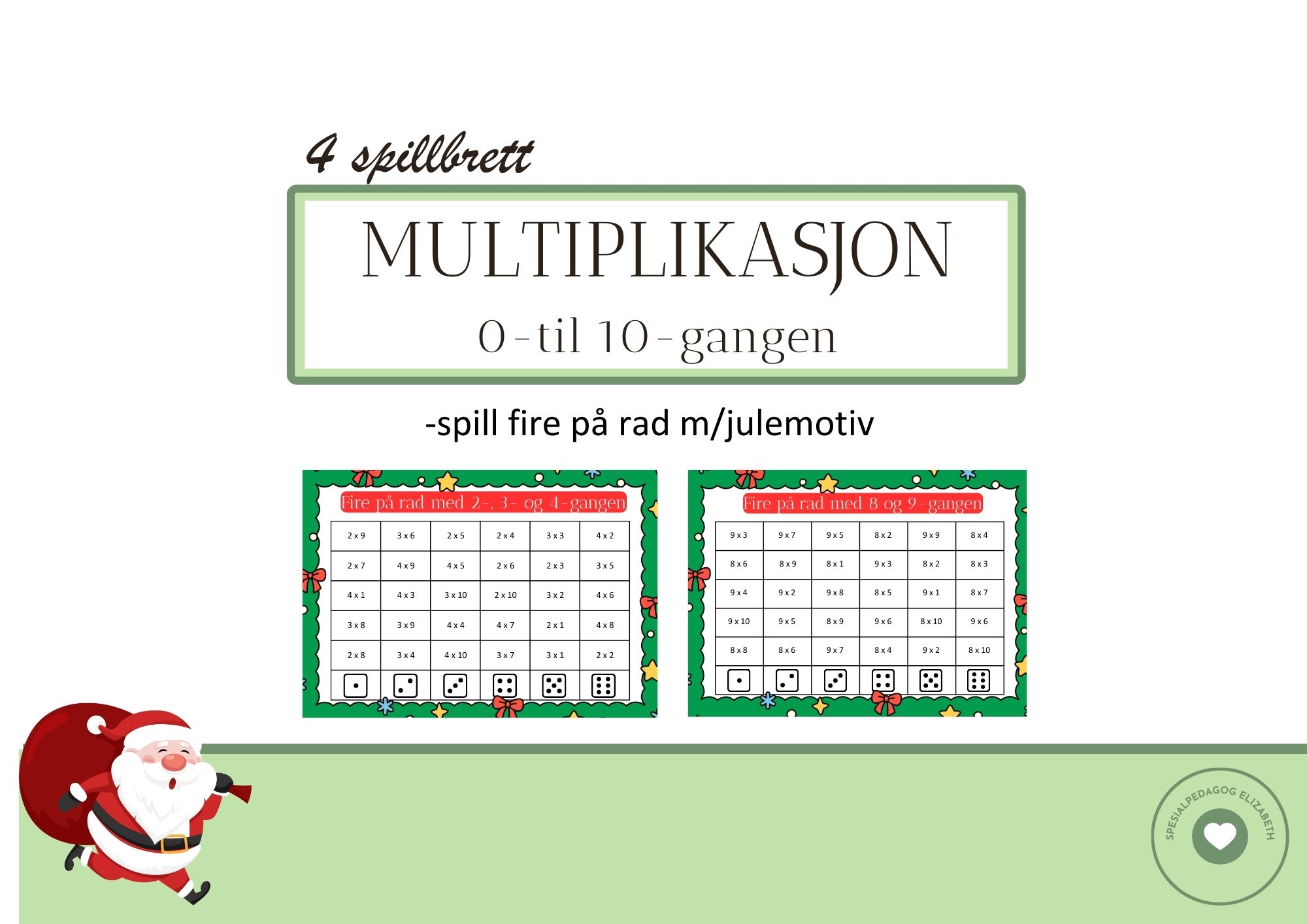 Multiplikasjon for 0 til 10-gangen m/juletema - spill fire på rad