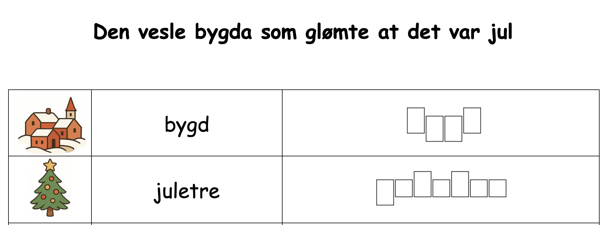 Julefortelling – Den vesle bygda som glemte at det var jul - Bilde 3