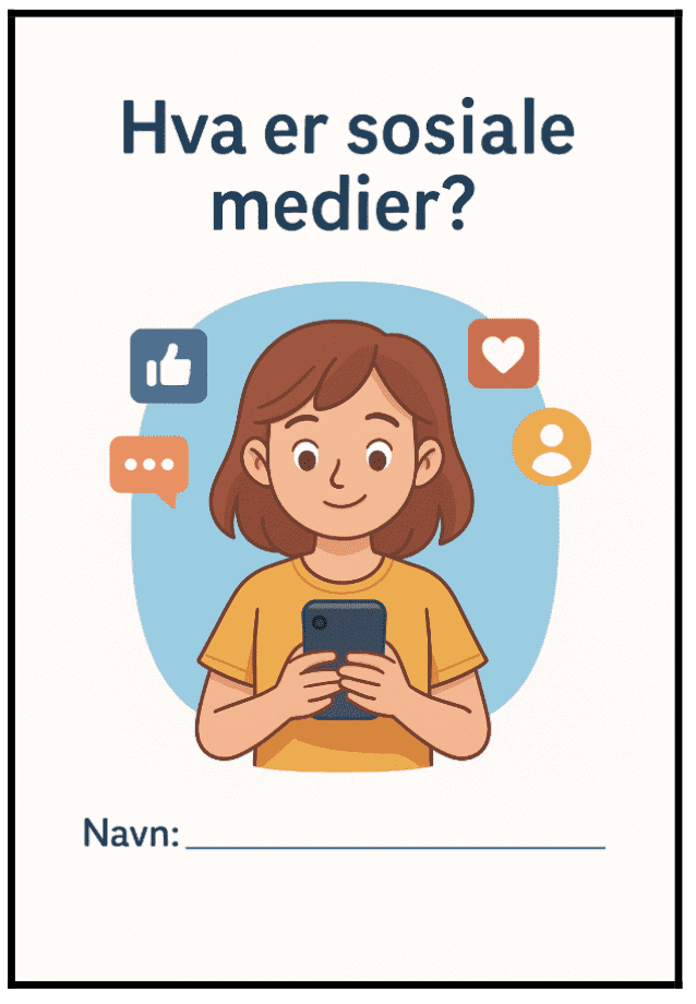 Hva er sosiale medier -BM-13 sider-ca 5.-7.trinn