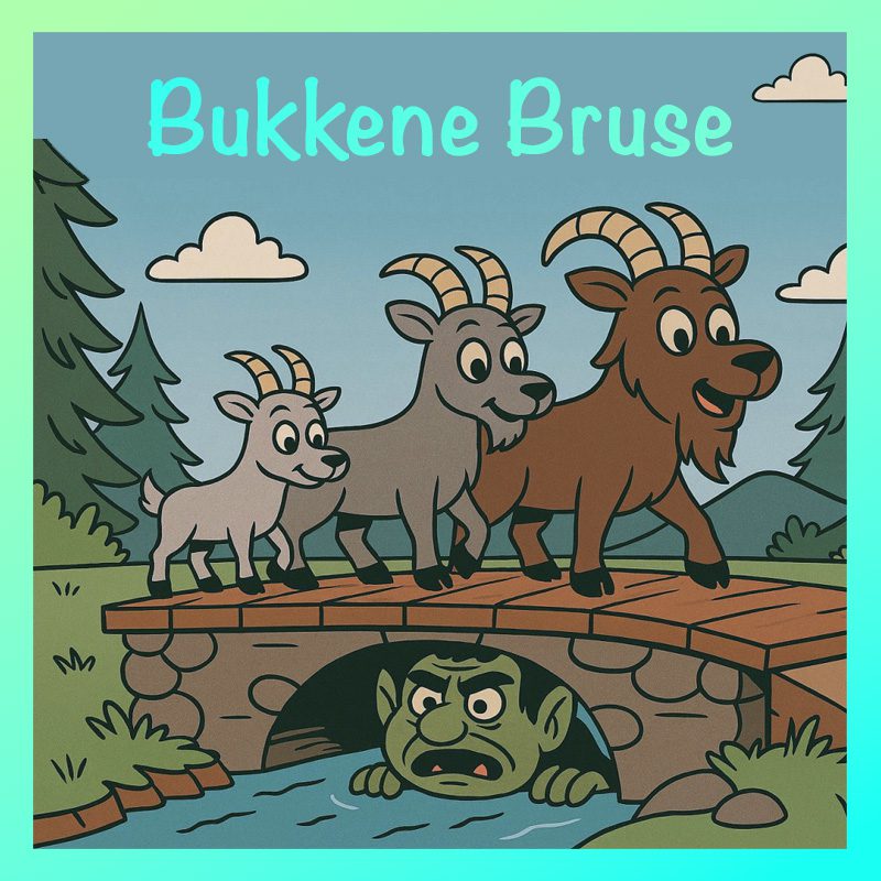 ABC Eventyr – Bukkene Bruse