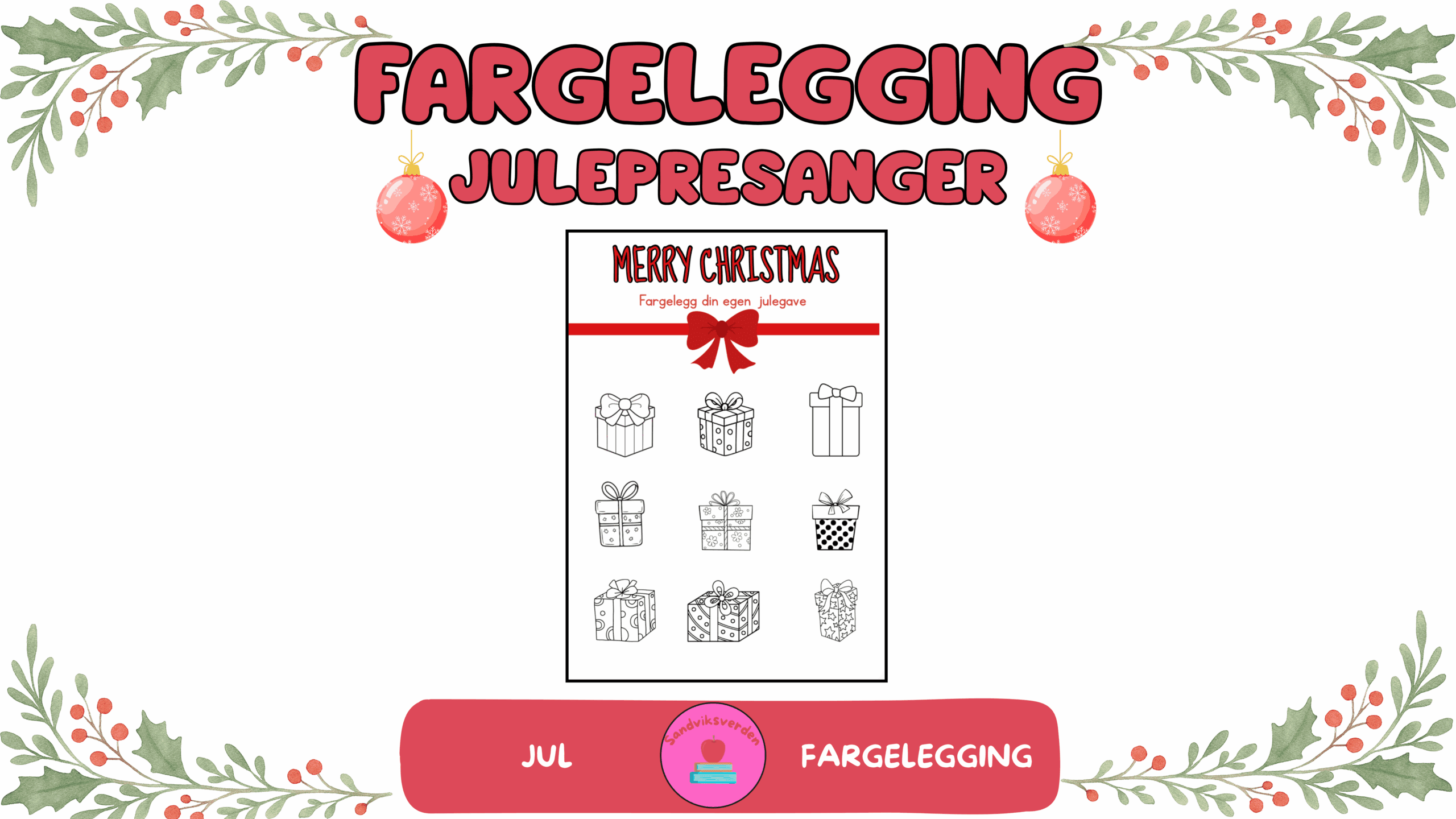 Fargelegg- Julepresanger