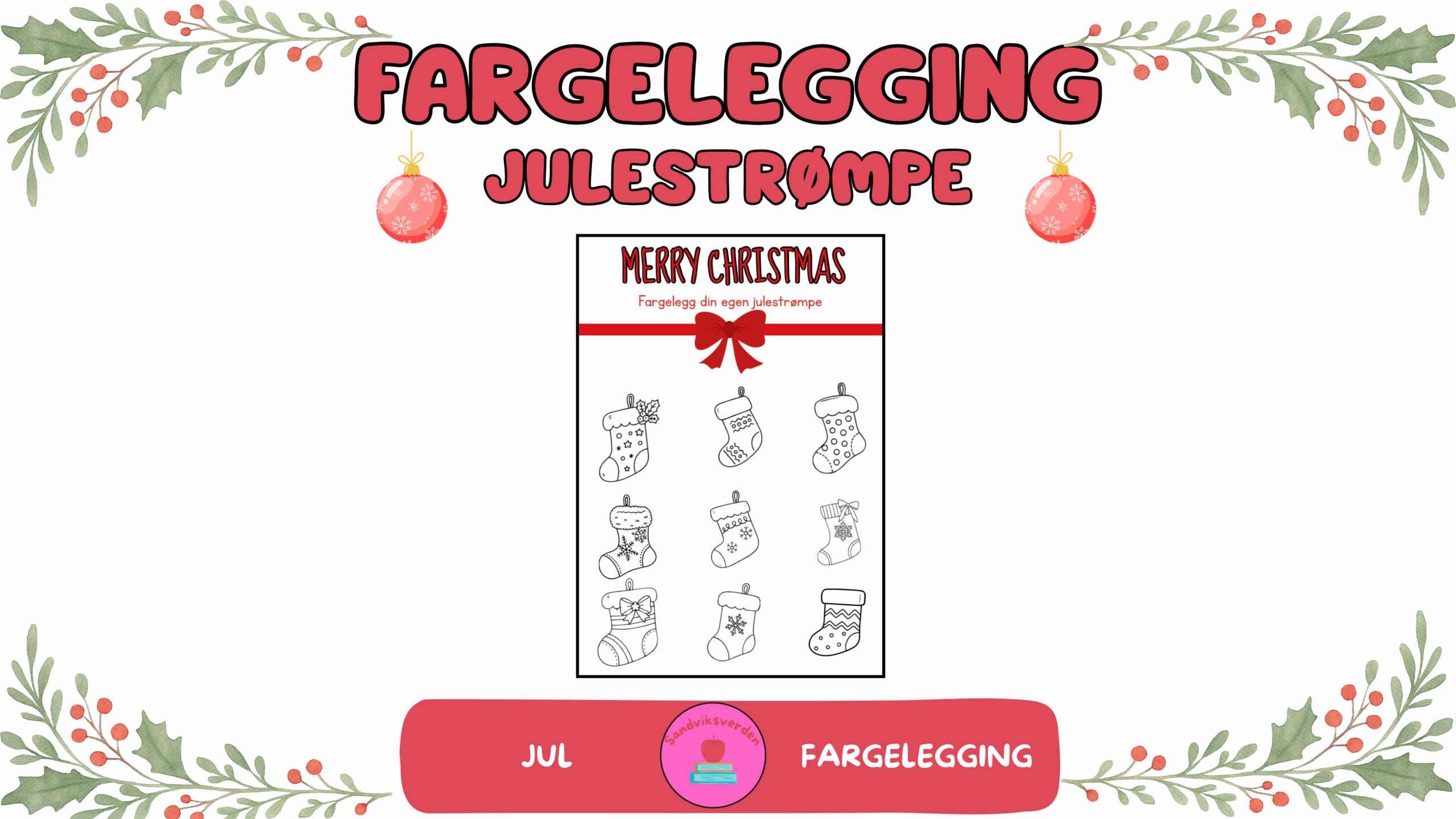Fargelegg- Julestrømper