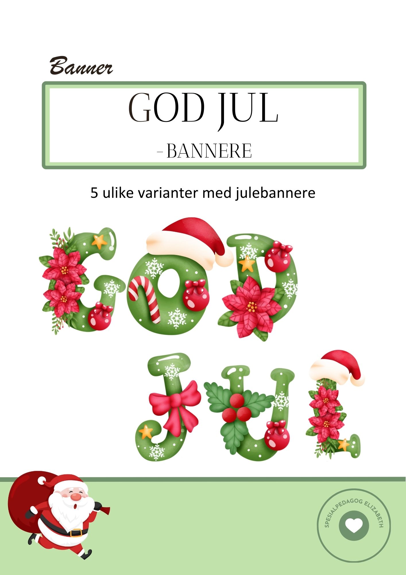 God jul bannere, 5 varianter med julebannere