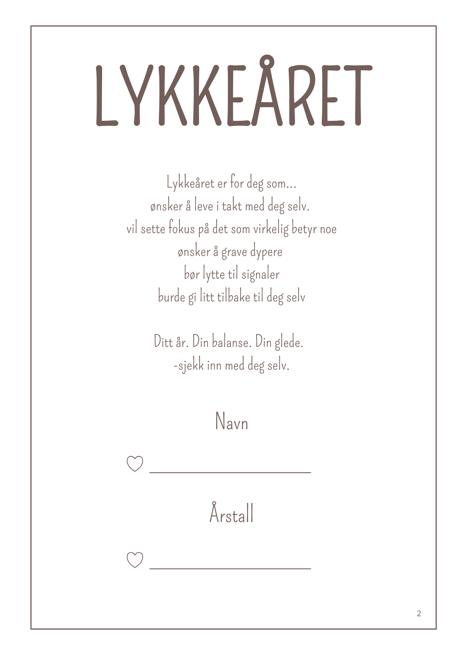 LYKKEÅRET - Bilde 3