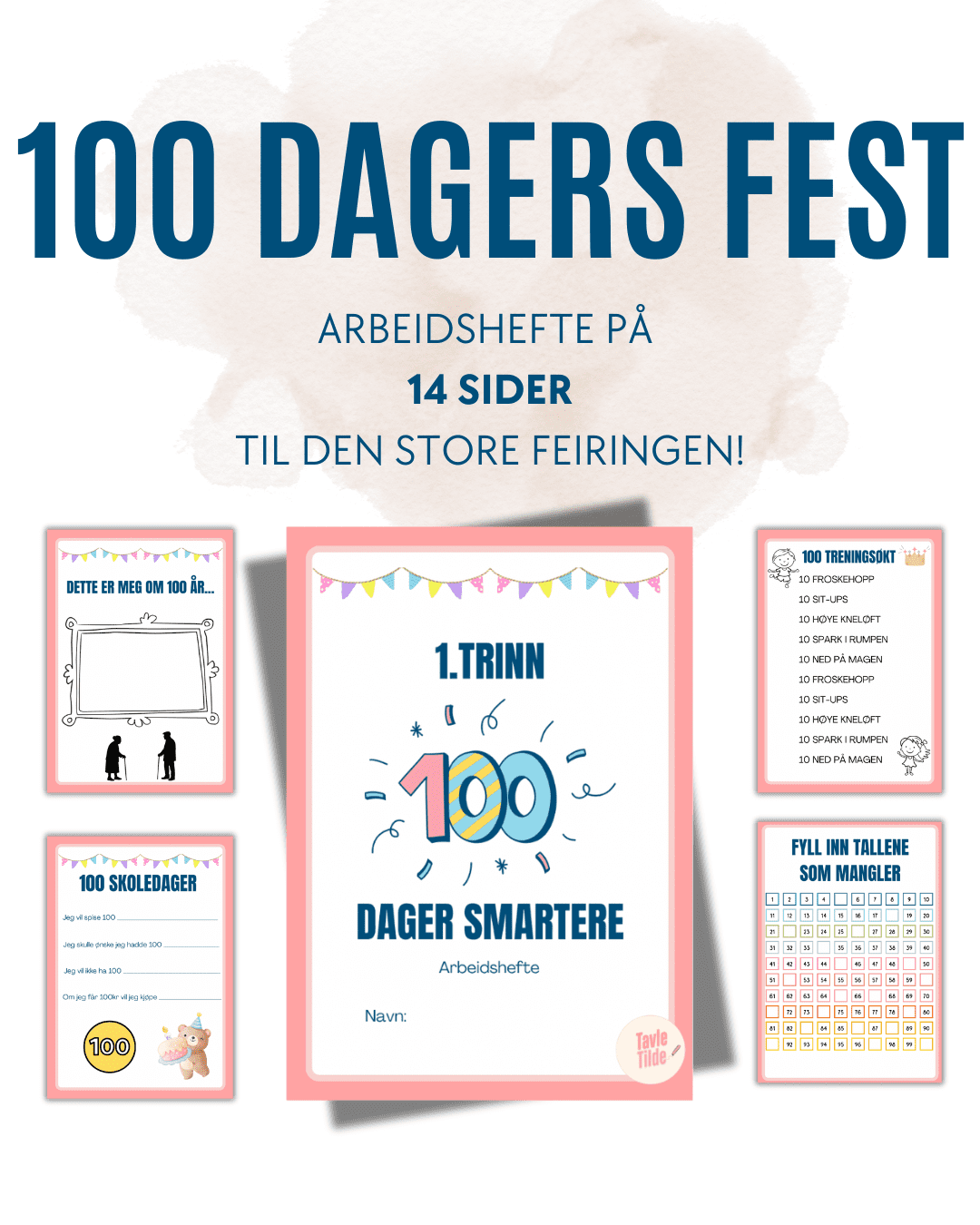 100 DAGERS FEST - Arbeishefte