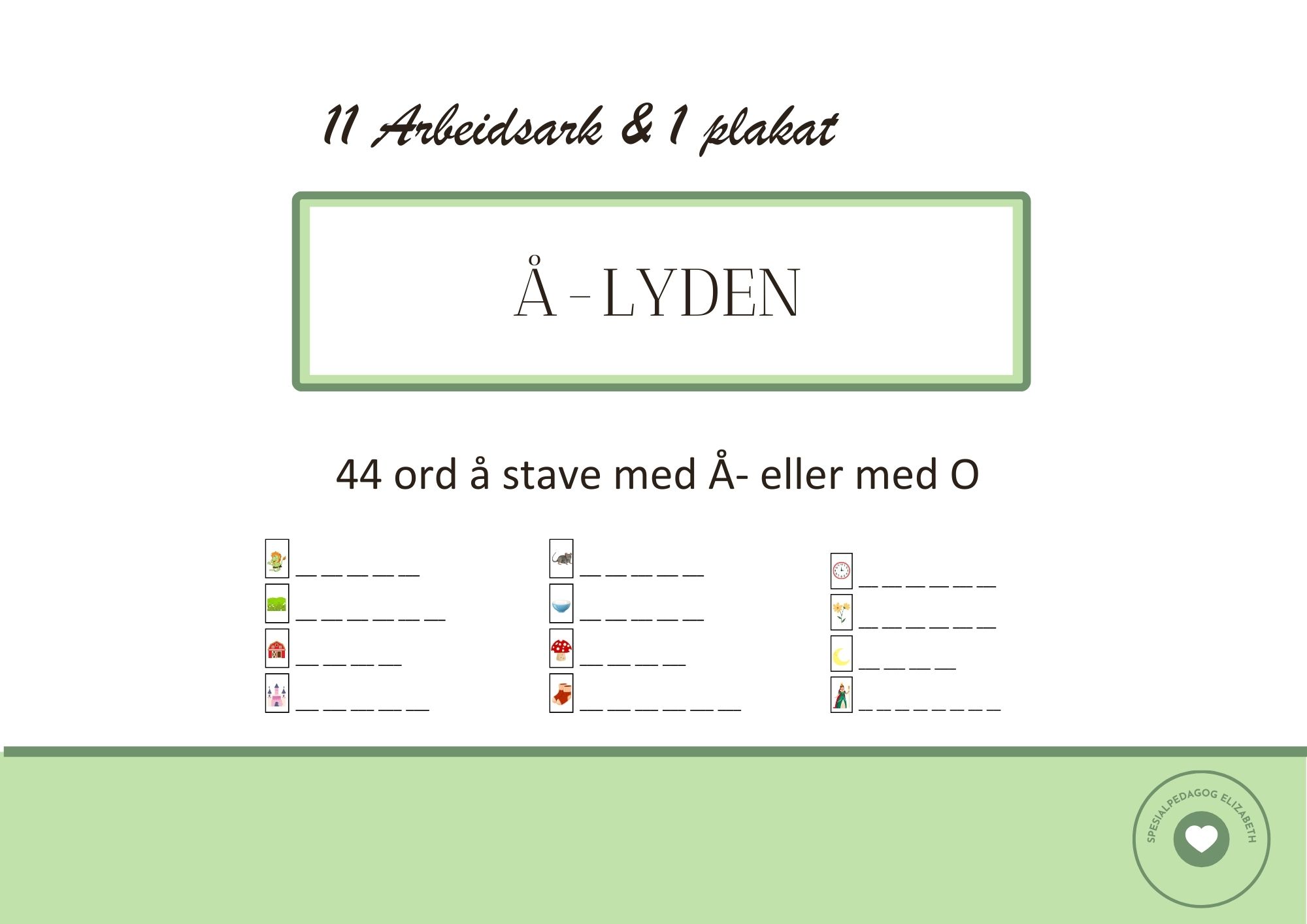 44 ord med Å-lyden, staving med Å- eller O
