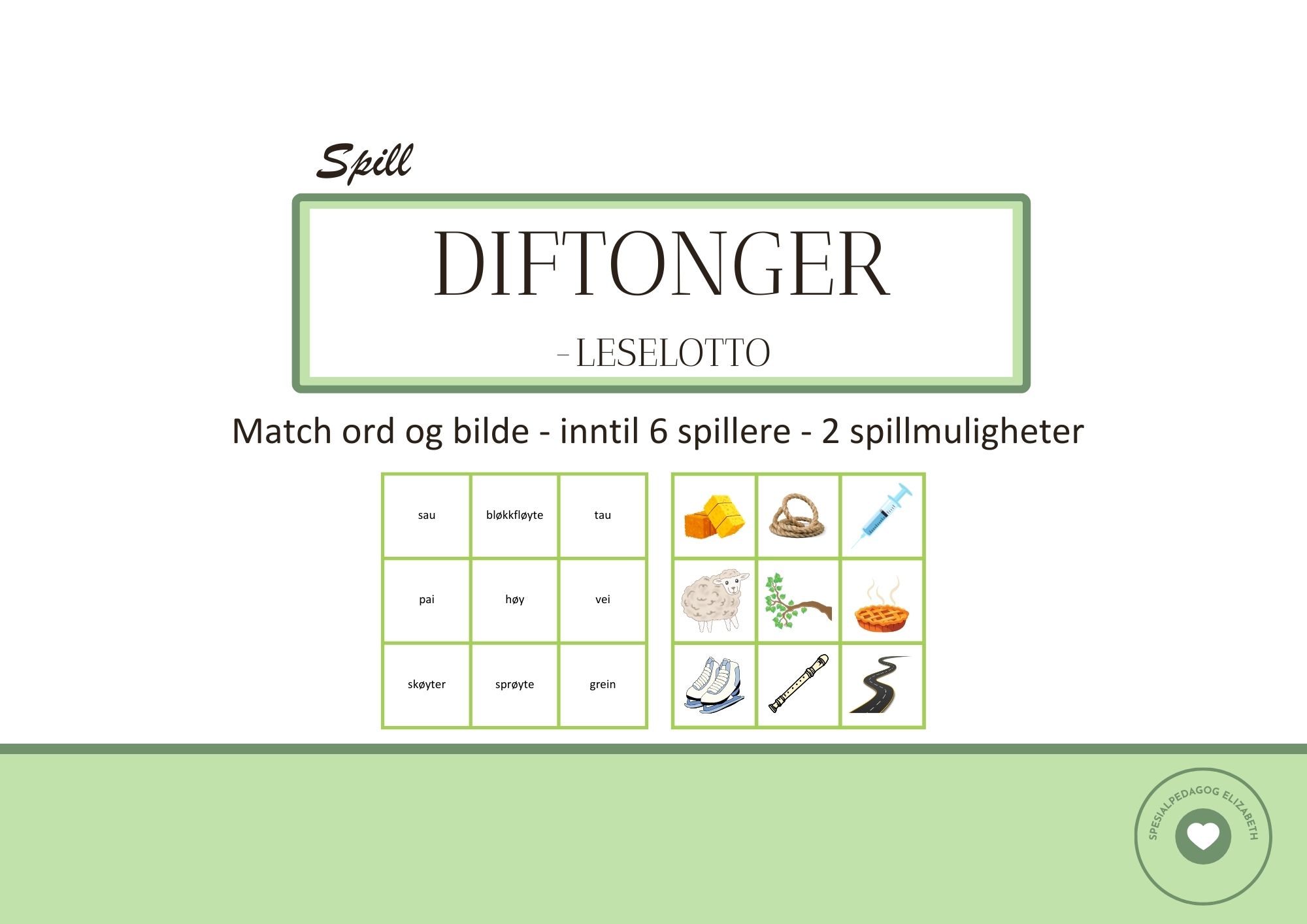 Diftonger/ leselotto, inntil 6 spillere, to spillmuligheter