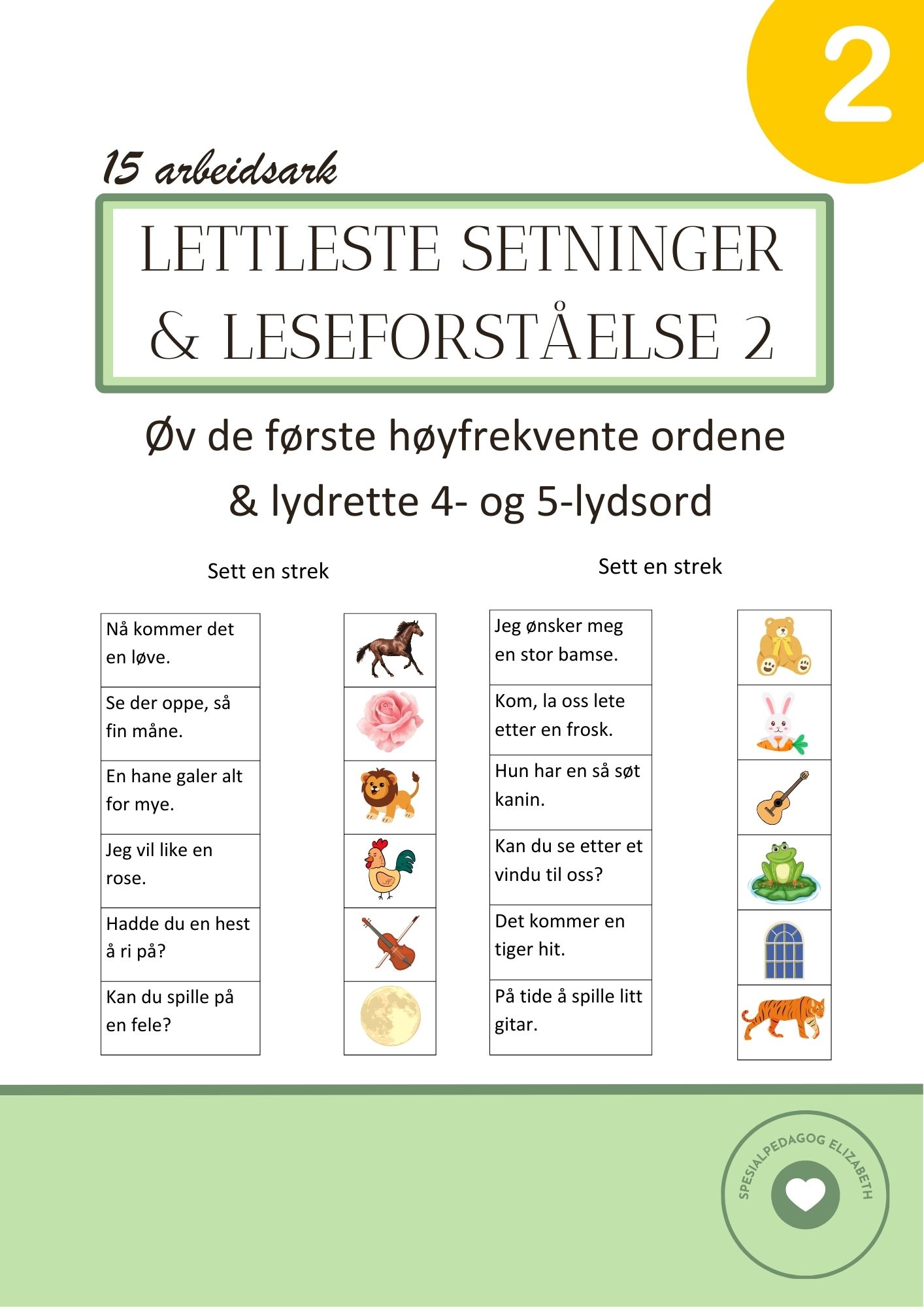 Lettleste setninger & leseforståelse 2 - første høyfrekvente ord og lydrette 4- og 5-lydsord