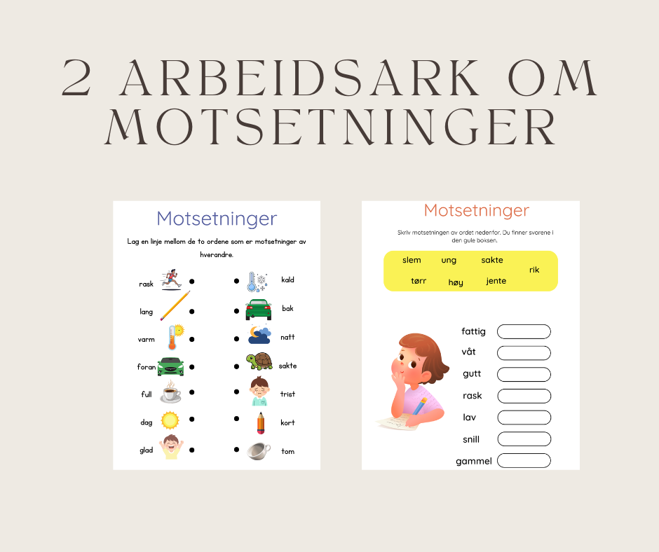 Motsetninger - 2 arbeidsark