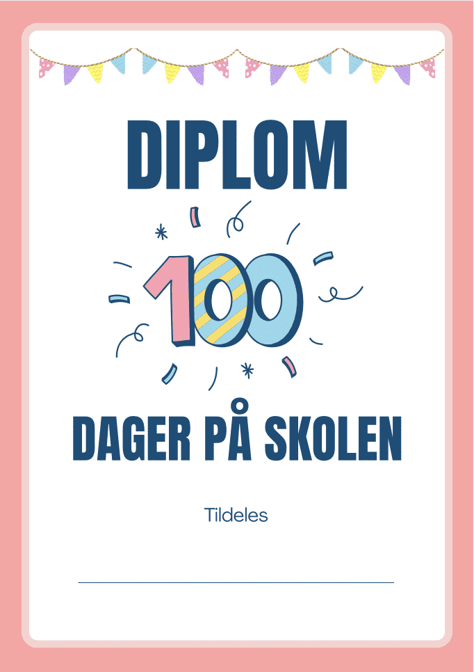DIPLOM: 100 dager på skolen