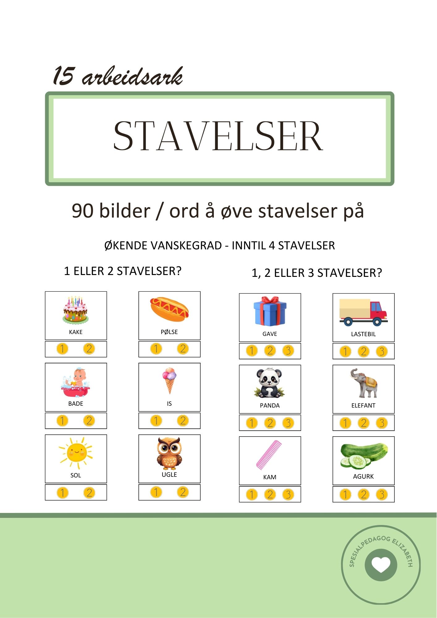 Stavelser, 90 bilder/ord for å øve stavelser, 15 sider med arbeidsark