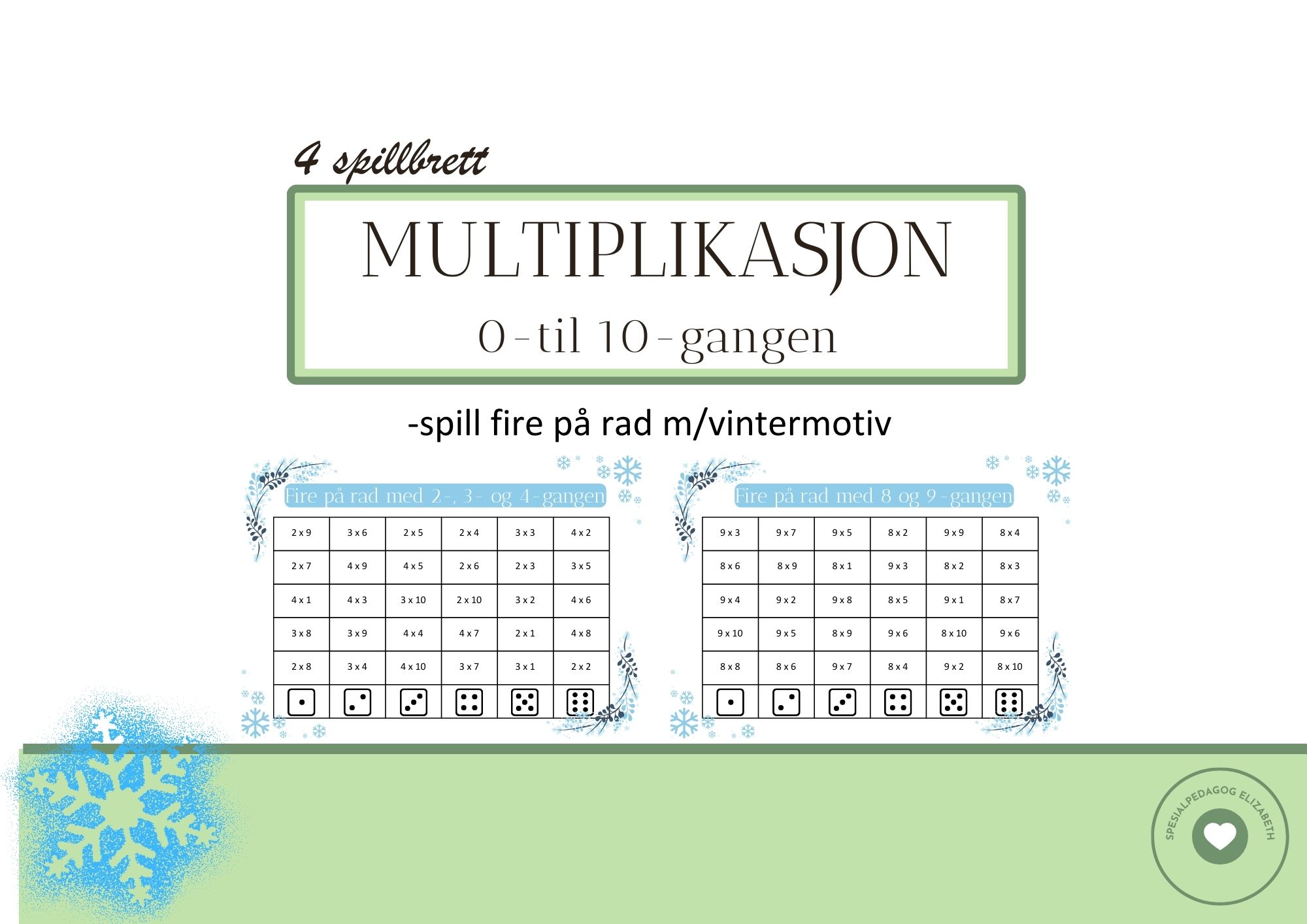 Multiplikasjon for 0 til 10-gangen m/vintertema - spill fire på rad