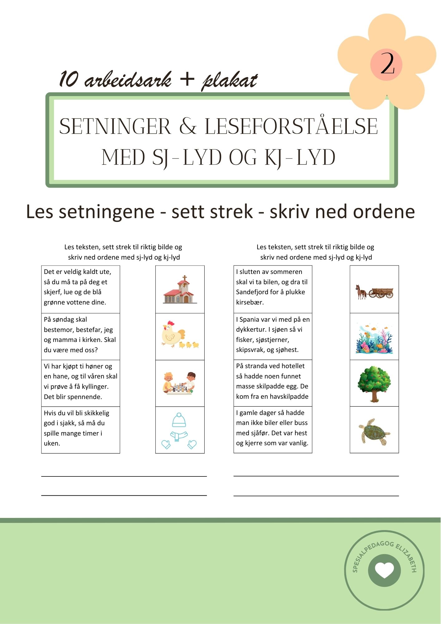 10 arbeidsark med setninger og leseforståelse med sj-lyd og kj-lyd // les - sett strek - skriv ordene