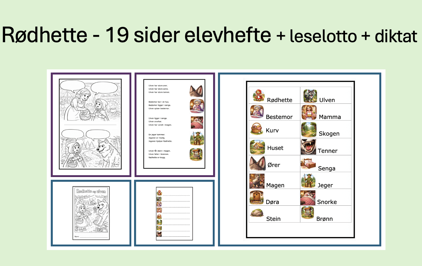 Rødhette og ulven - lesekurs - ordtrening - setningslesing - skrivetrening - begynneropplæring - spesialundervisning
