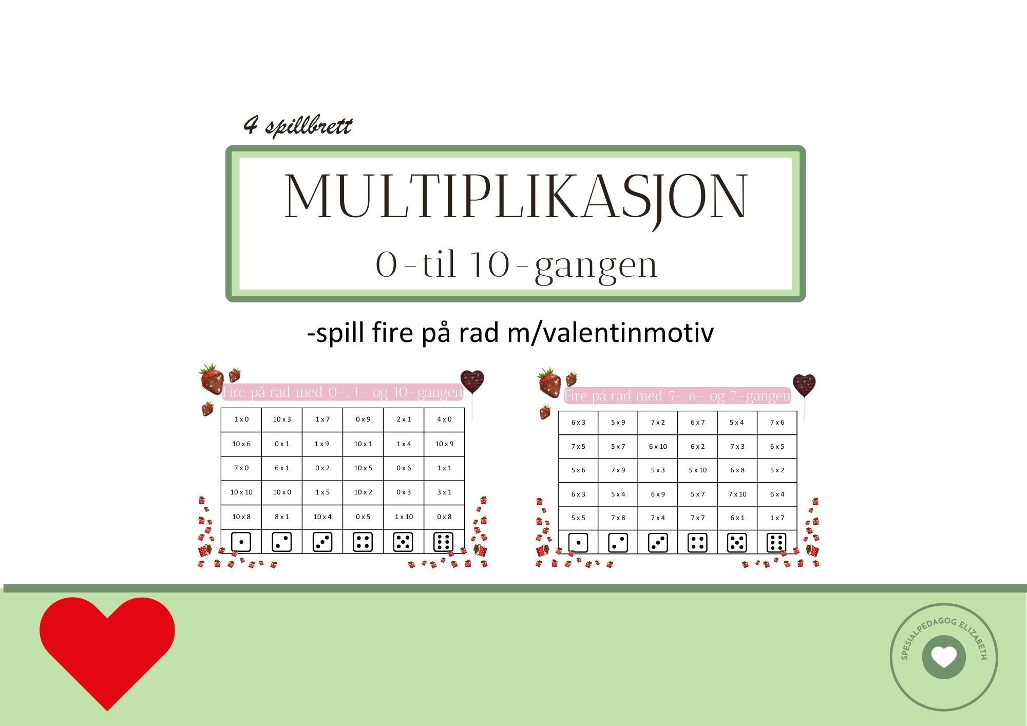 Multiplikasjon for 0 til 10-gangen m/ valentinstema - spill fire på rad