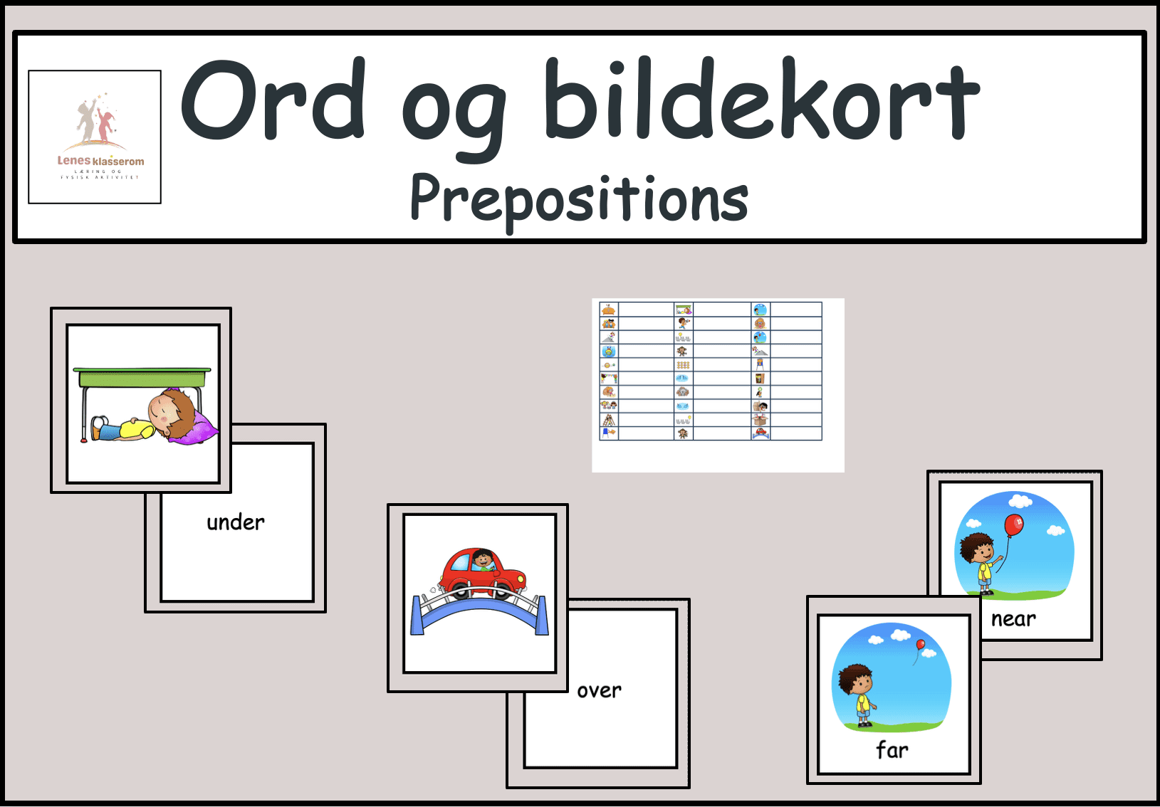 Prepositions- Ord og bildekort