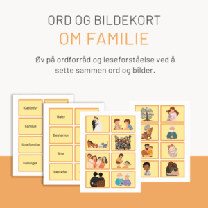 Ord og bildekort om familie (ordforråd og leseforståelse)