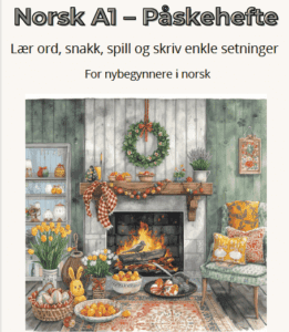 Norsk A1 - Påskehefte for nybegynnere
