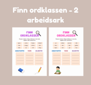 Finn ordklassen - 2 arbeidsark