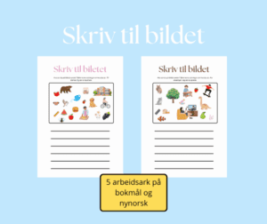 Skriv til bildet (bokmål og nynorsk)